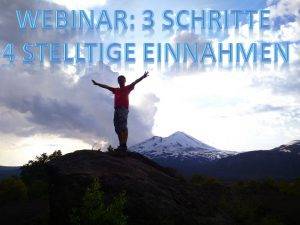 Online Geld verdienen Webinar 3 Schritte 4 stellige Einnahmen