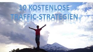 Kostenloses Webinar 10 kostenlose Traffic-Strategien