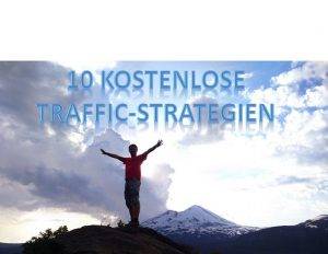 Kostenloses Webinar 10 kostenlose Traffic-Strategien