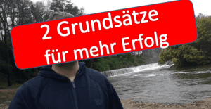 2_wichtige_grundsaetze_um_erfolgreich_zu_werden_online-geld-verdienen