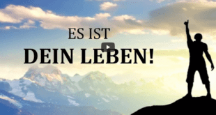 Es ist dein Leben