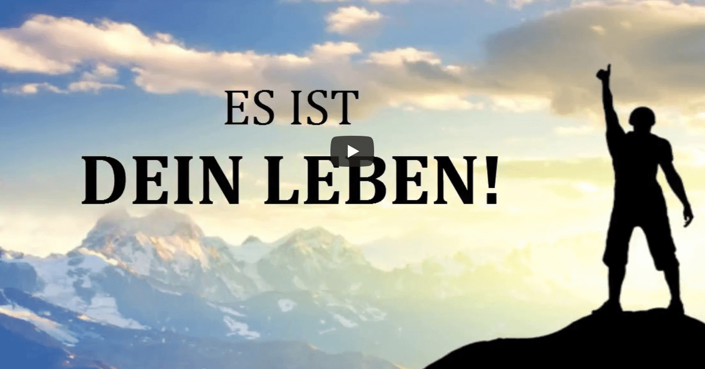 Motivation: Es ist dein Leben