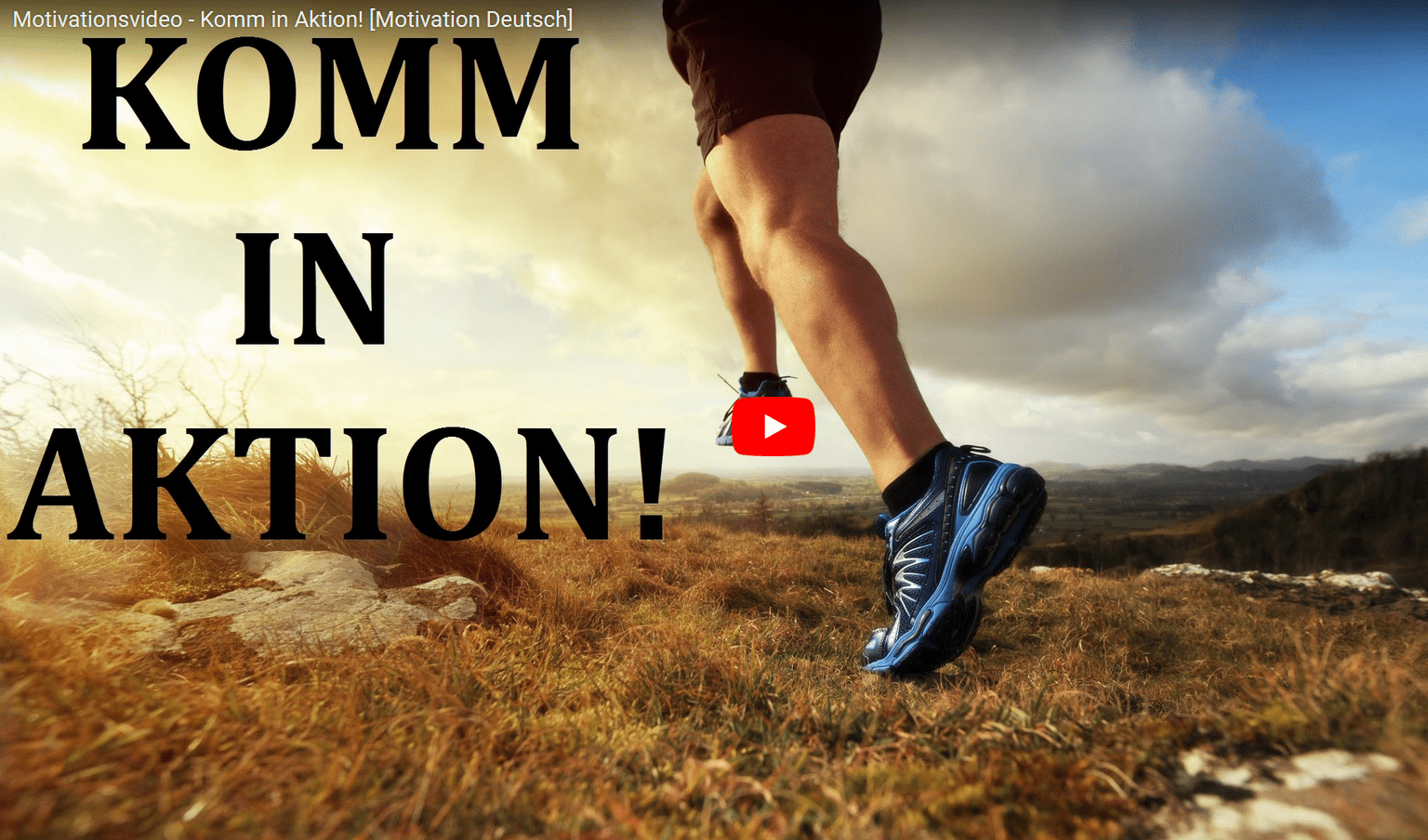 Motivation: Komm in Aktion