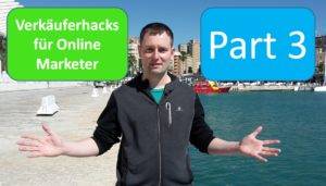 Verkäuferacks für Online Marketer Part 3