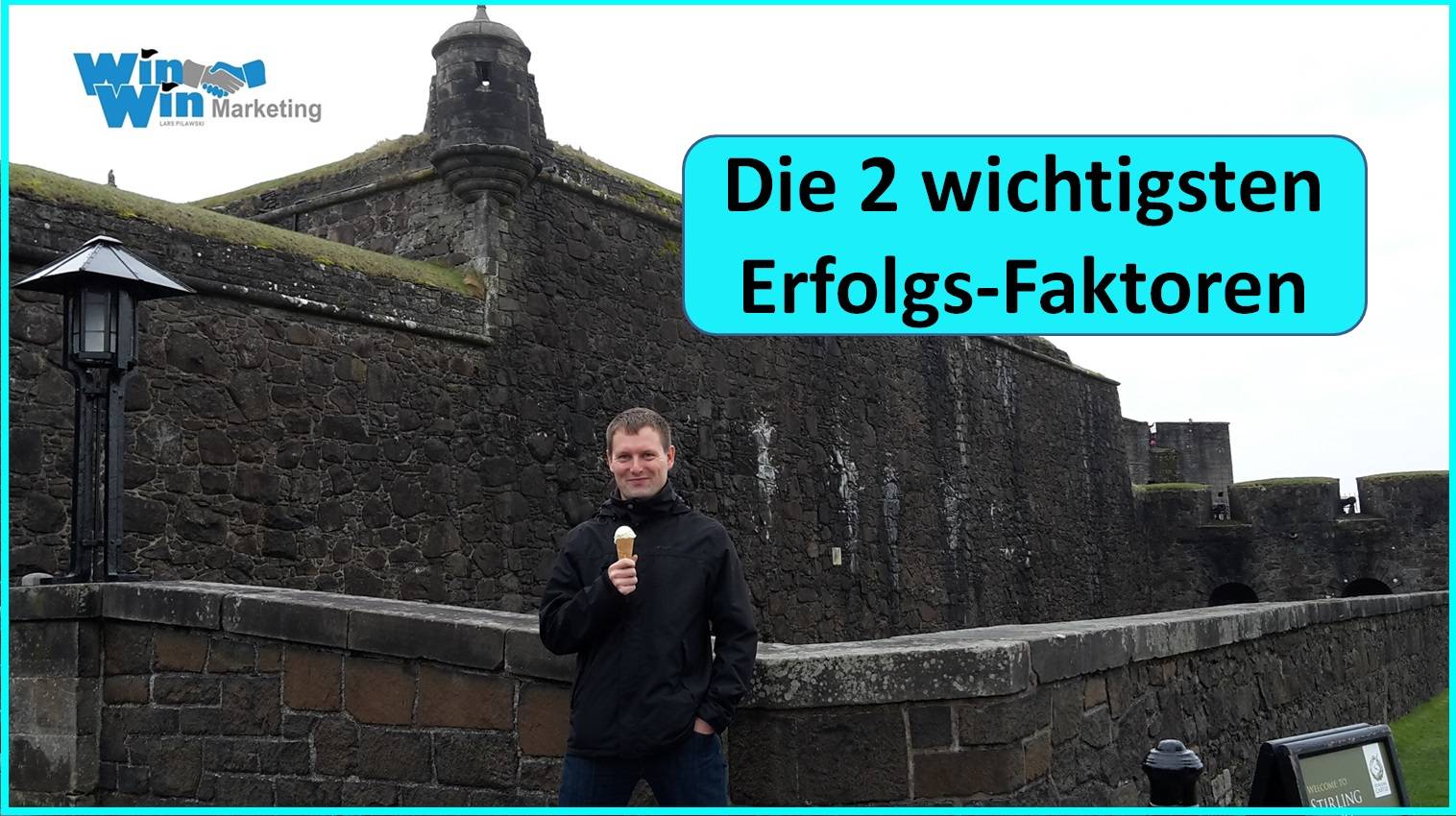 Die 2 wichtigsten Erfolgs-Faktoren