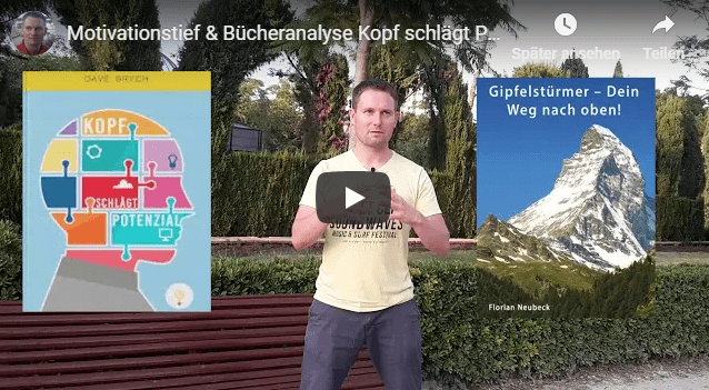 Motivationstief Bücheranalyse Kopf schlägt Potenzial Gipfelstürmer