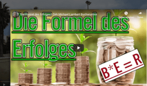 die Formel des Erfolgs geld verdienen