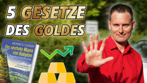 Die 5 Gesetze des Goldes