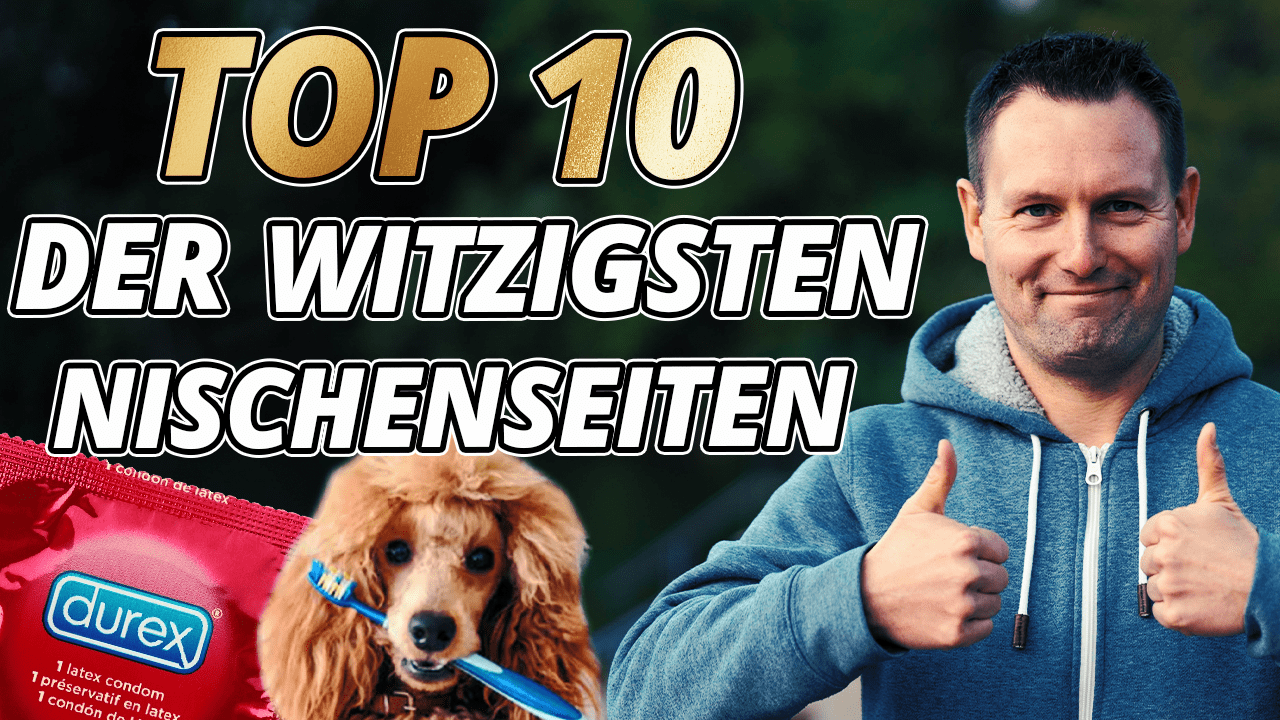 Die 10 witzigsten Nischen meiner Kunden