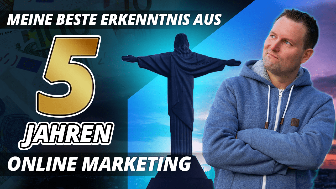 Meine 5 besten Erkenntnisse im Online Marketing