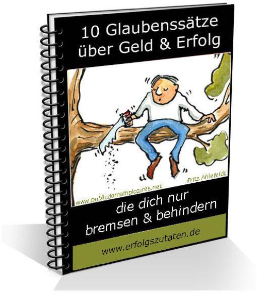 10 Glaubenssätze über Erfolg und Geld