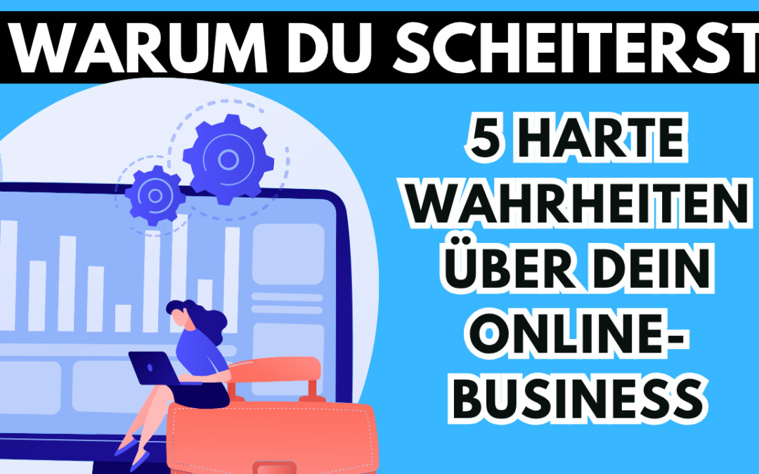 Warum Du scheiterst