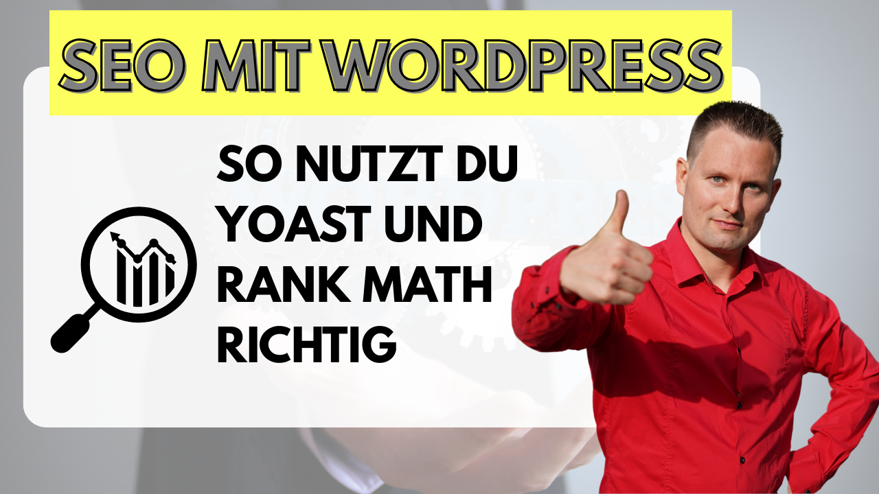 SEO mit WordPress | Lars erklärt wie Du Yoast und Rank Math richtig ...