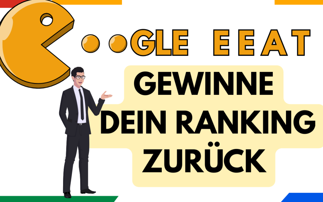 So gewinnst Du Vertrauen und Dein Ranking zurück | Lars erklärt Google E-E-A-T